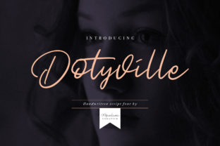 Dotyville: A Bold Handwritten Font for Modern Marketing