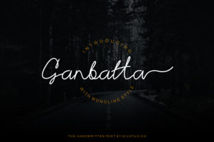Ganbatta Font Review for Campaign Design